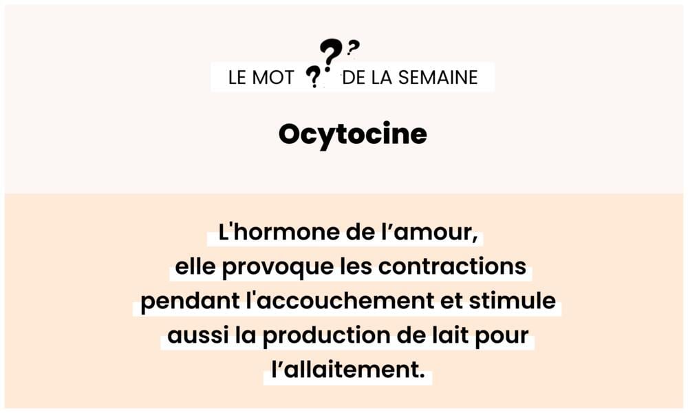 Ocytocine – Hormone clé pour l’accouchement et l’allaitement.
