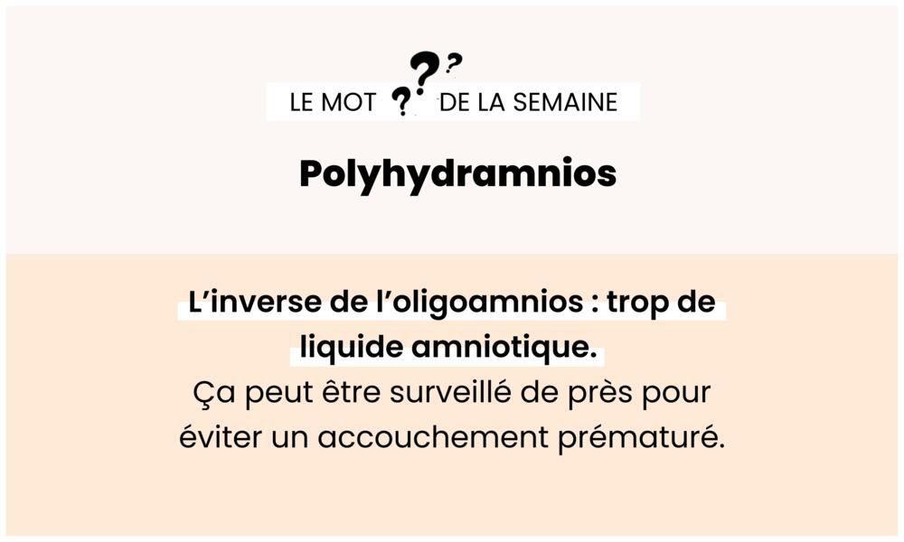 Polyhydramnios – Excès de liquide amniotique