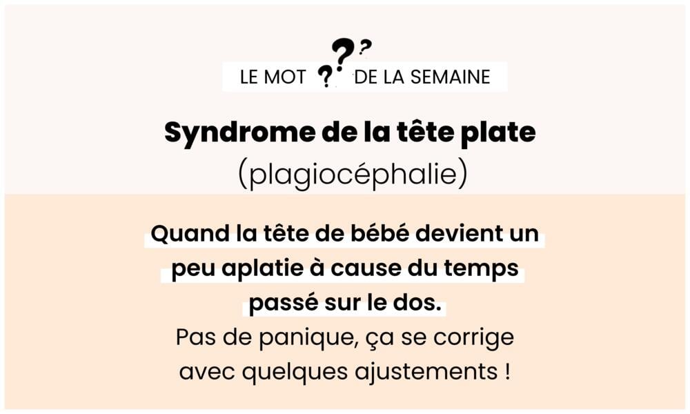 Syndrome de la tête plate – Déformation crânienne chez le nourrisson.