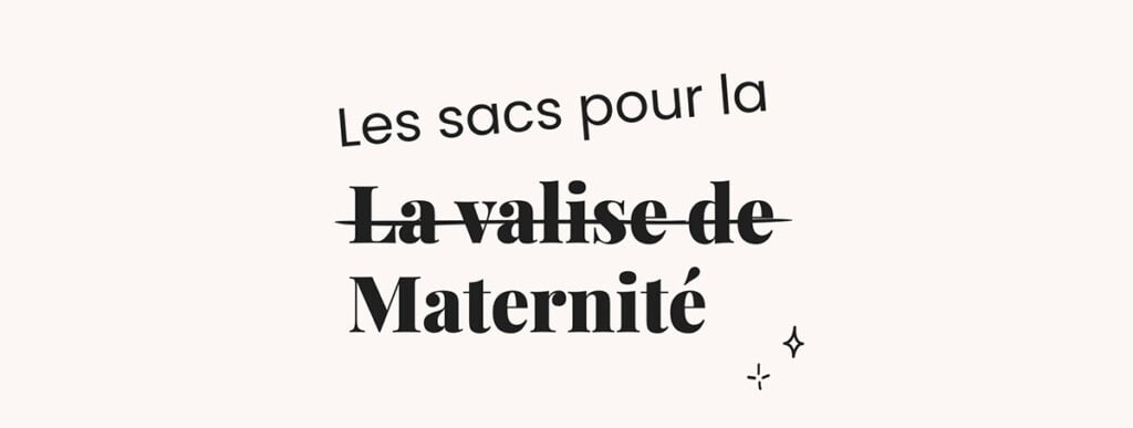 Visuel introductif présentant la checklist valise maternité et les différents sacs à prévoir