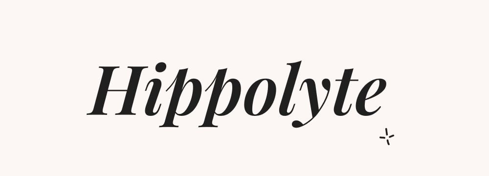 Hippolyte, prénom mythologique garçon pur et indépendant, symbole de droiture et de liberté