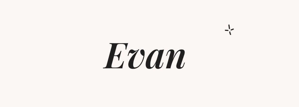Evan, prénom américain garçon doux et moderne, très répandu