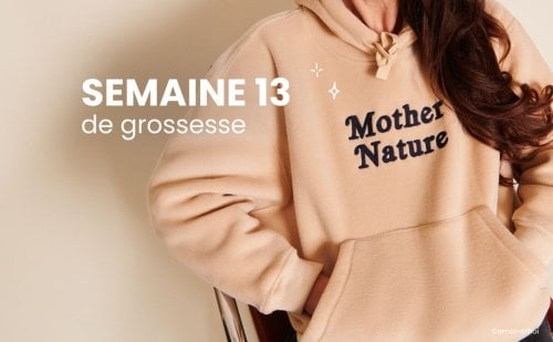 Enceinte, la semaine 13 de grossesse : 15 SA