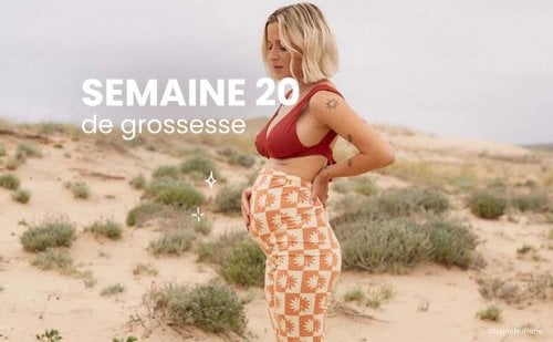 Enceinte, la semaine 20 de grossesse : 22 SA