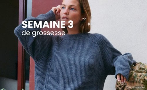 Enceinte, la semaine 3 de grossesse : 5 SA