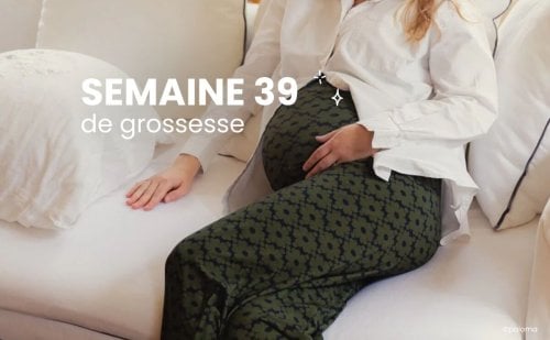 Enceinte, la semaine 39 de grossesse : 41 SA