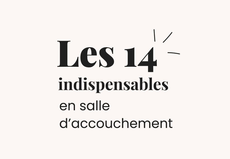 La liste des indispensables en salle d'accouchement pour la valise de maternité